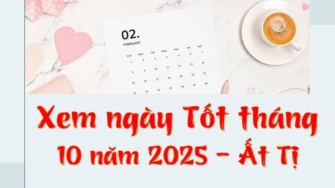 Tổng hợp các ngày tốt, ngày đẹp tháng 10-2025 4 ngay tot ngay dep thang 10 2025