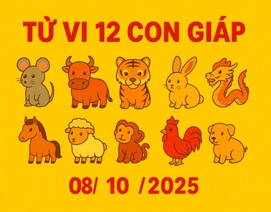 Tử vi 12 con giáp ngày mới 08/10/2025