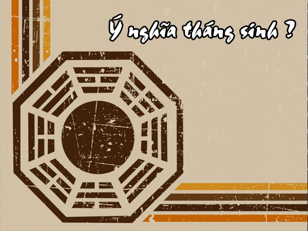 Ý nghĩa của tháng sinh Âm lịch trong vận mệnh