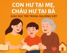 Ý nghĩa câu tục ngữ con hư tại mẹ, cháu hư tại bà