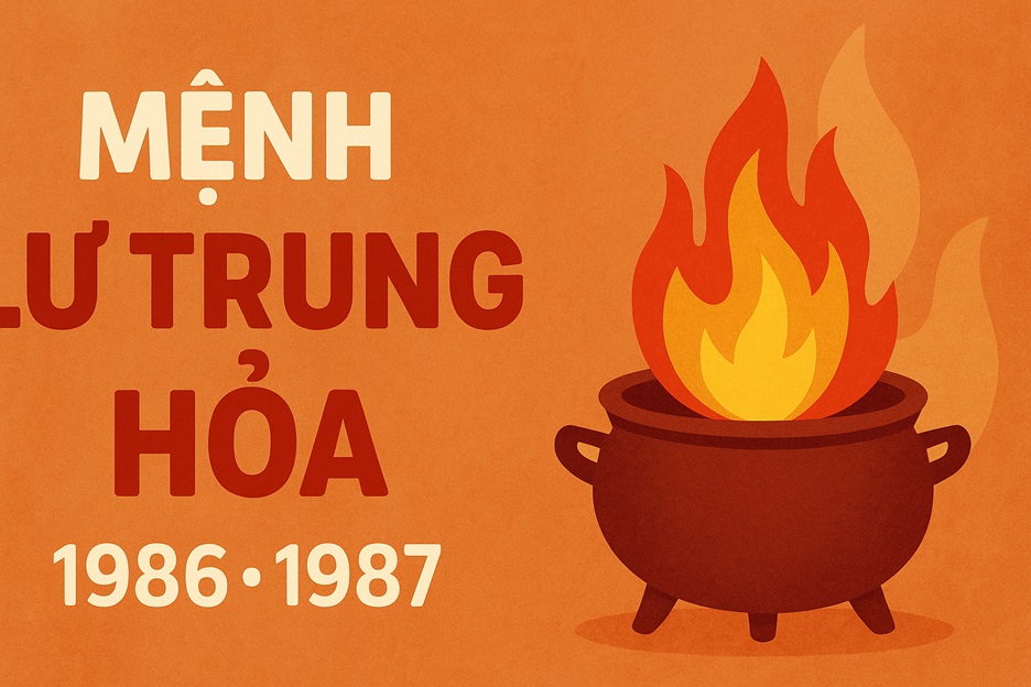 Lư Trung Hỏa: Tổng quan tử vi phong thủy Mệnh Lư Trung Hỏa