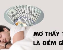 Nằm mơ thấy tiền có điềm báo gì?