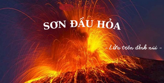Sơn Đầu Hỏa: Tổng quan phong thủy Mệnh Sơn Đầu Hỏa 6 son dau hoa