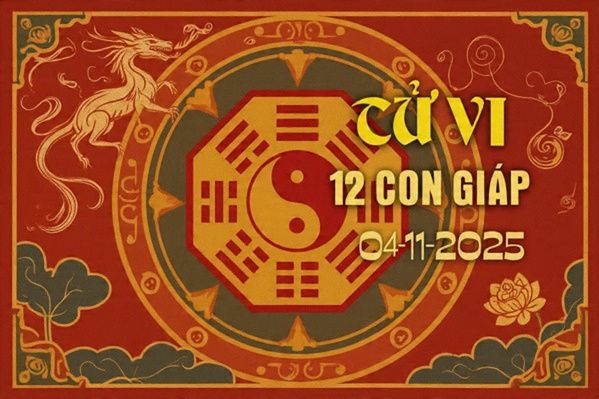 Tử vi 12 con giáp ngày 04/11/2025