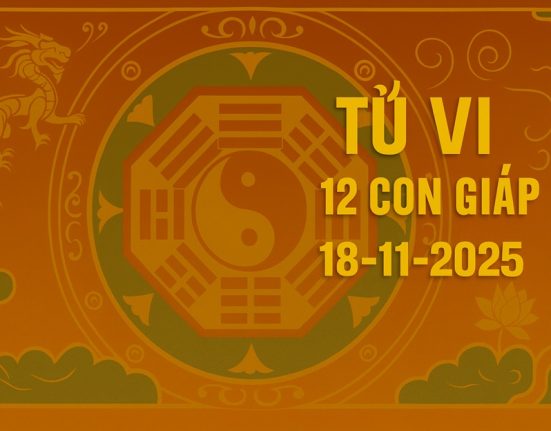 Tử vi 12 con giáp ngày 18/11/2025