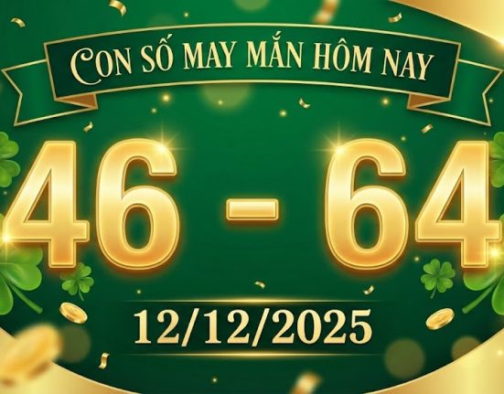 Con số may mắn hôm nay ngày 12/12/2025