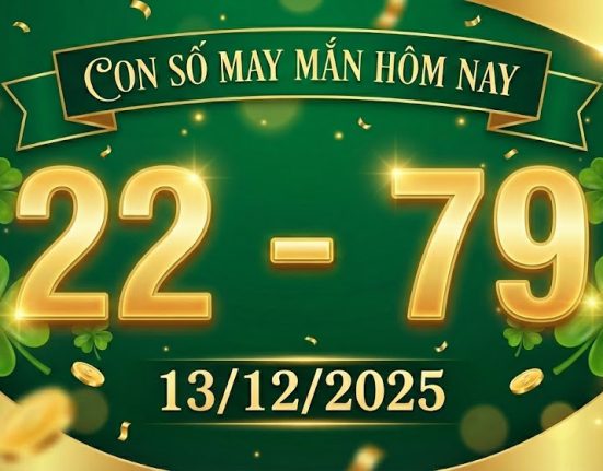 Con số may mắn hôm nay ngày 13/12/2025