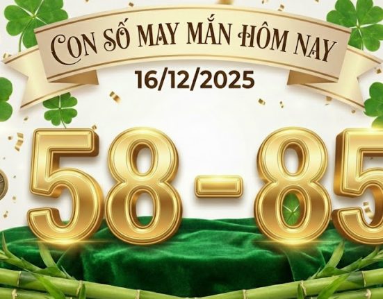Con số may mắn hôm nay ngày 16/12/2025