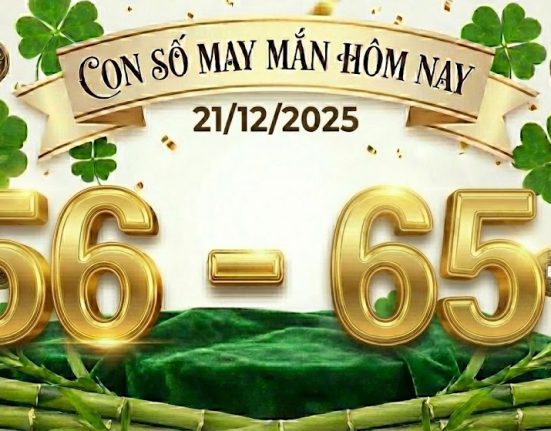 con so may man hom nay 21 12 2025