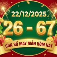con so may man hom nay 22 12 2025