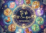 tu vi 12 con giap ngay 13 12 2025