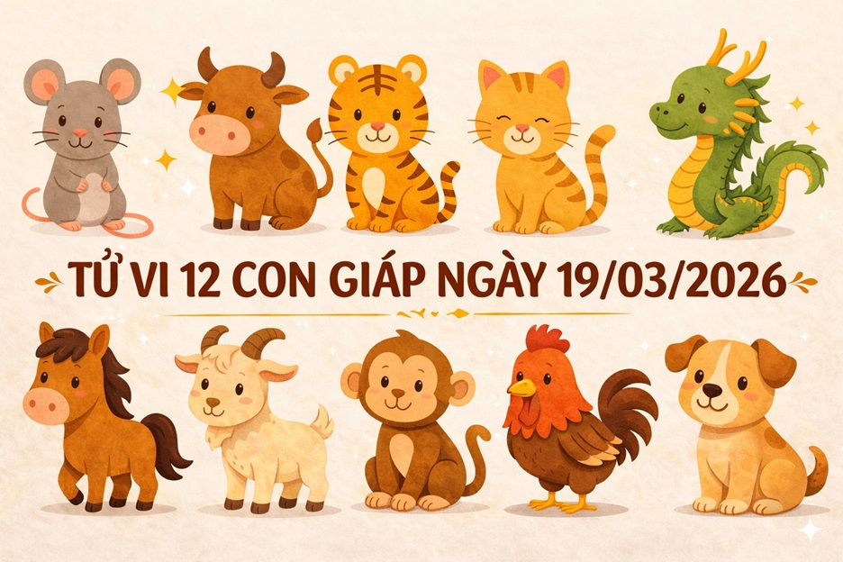 tu vi 12 con giap ngay 19 03 2026 2