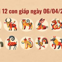 Tử vi 12 con giáp ngày 06/04/2026