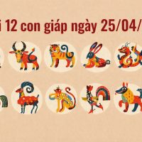 Tử vi 12 con giáp ngày 25/04/2026