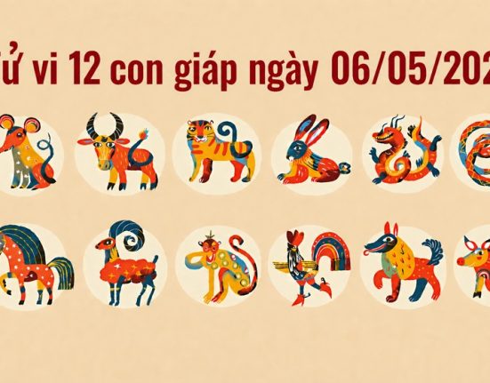 Tử vi 12 con giáp ngày 06/05/2026